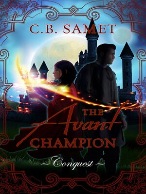 cover image of The Avant Champion ~Conquest~